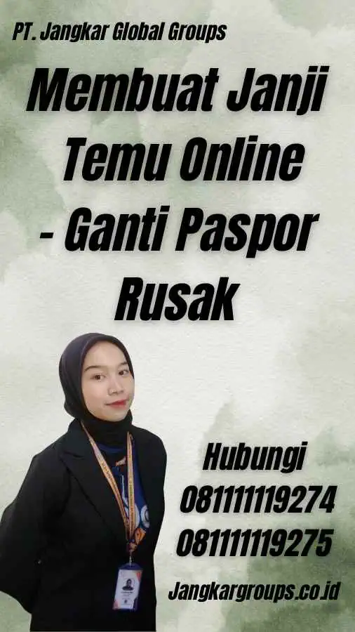 Membuat Janji Temu Online - Ganti Paspor Rusak