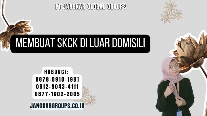 Membuat SKCK Di Luar Domisili