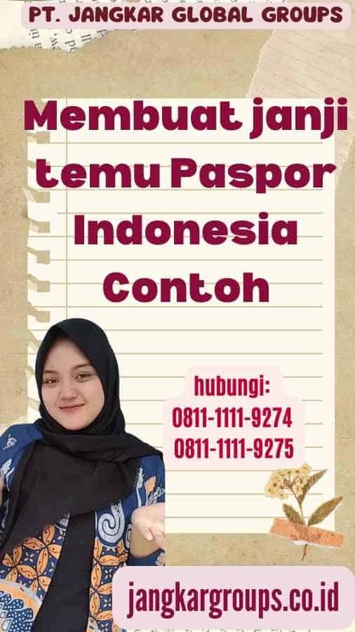 Membuat janji temu Paspor Indonesia Contoh