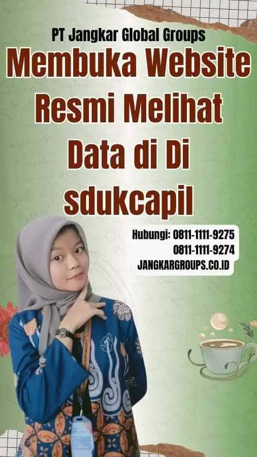 Membuka Website Resmi Melihat Data di Di sdukcapil