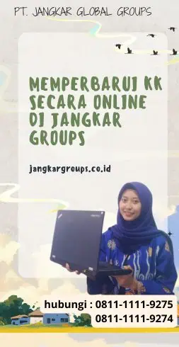 Memperbarui KK Secara Online di Jangkar Groups