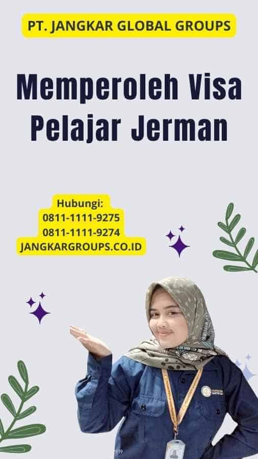 Memperoleh Visa Pelajar Jerman