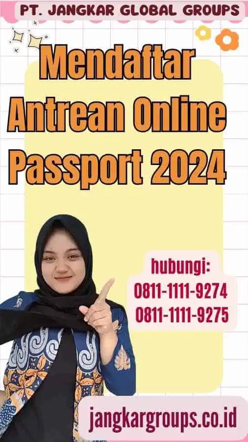 Mendaftar Antrean Online Passport 2024