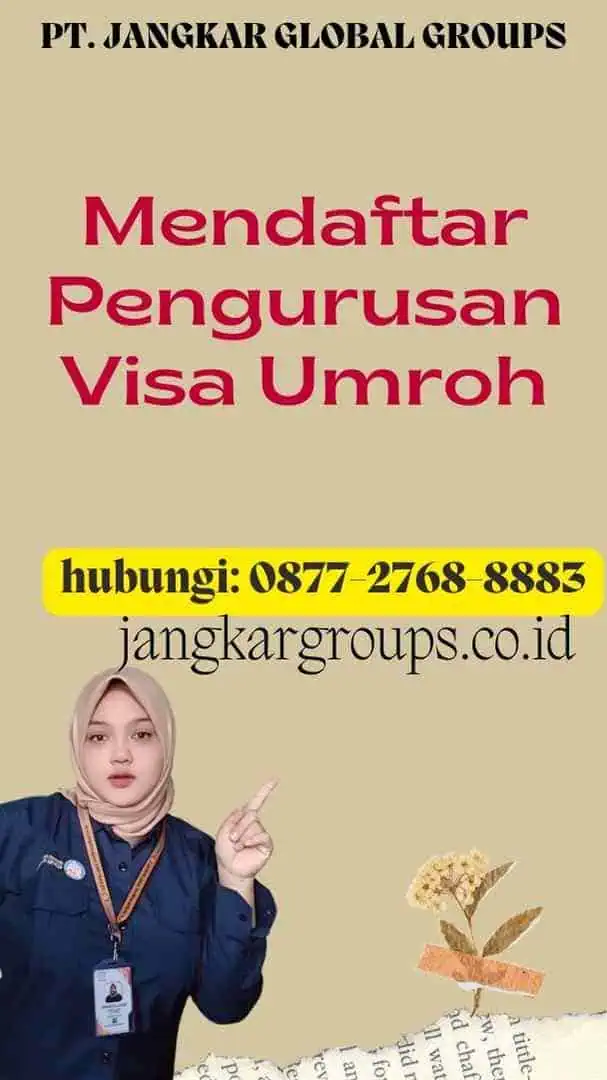 Mendaftar Pengurusan Visa Umroh