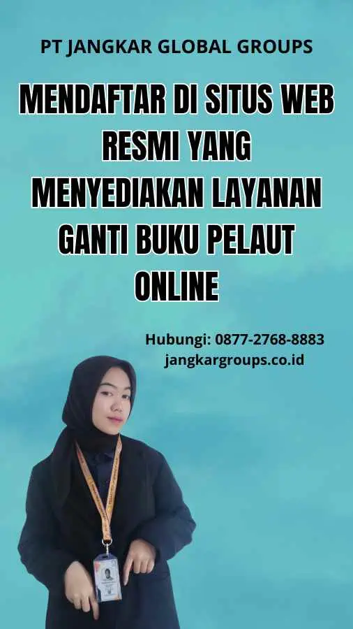 Mendaftar di situs web resmi yang menyediakan layanan Ganti Buku Pelaut Online