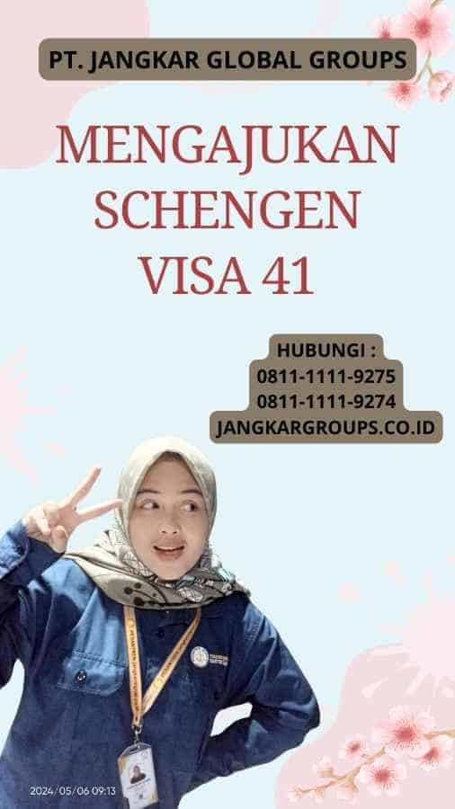 Mengajukan Schengen Visa 41