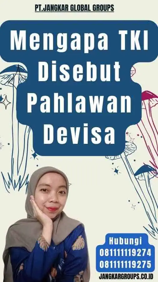 Mengapa TKI Disebut Pahlawan Devisa