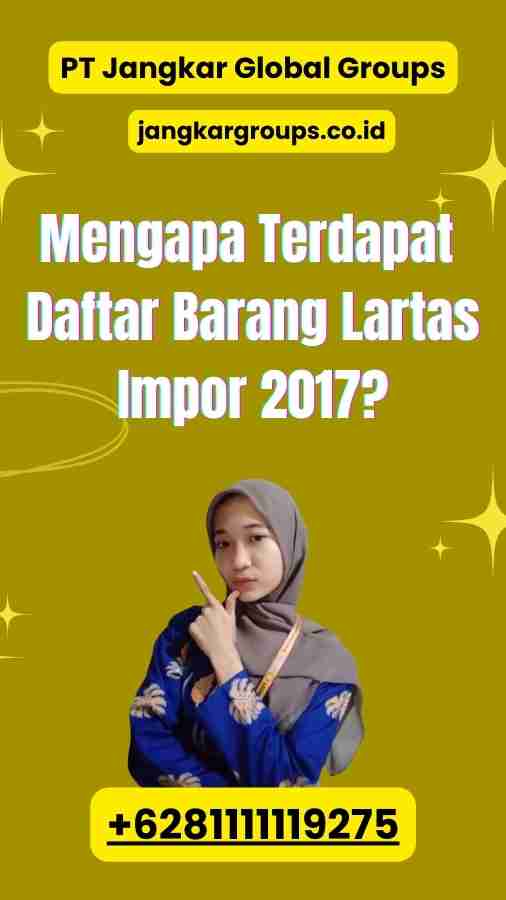 Mengapa Terdapat Daftar Barang Lartas Impor 2017?