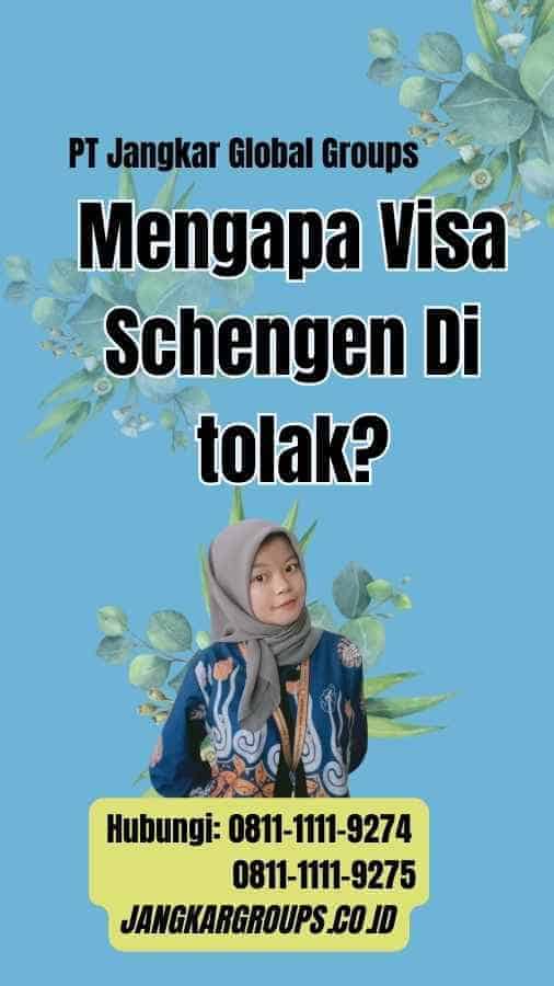 Mengapa Visa Schengen Di tolak