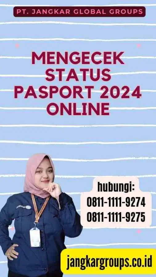 Mengecek Status Pasport 2024 Online