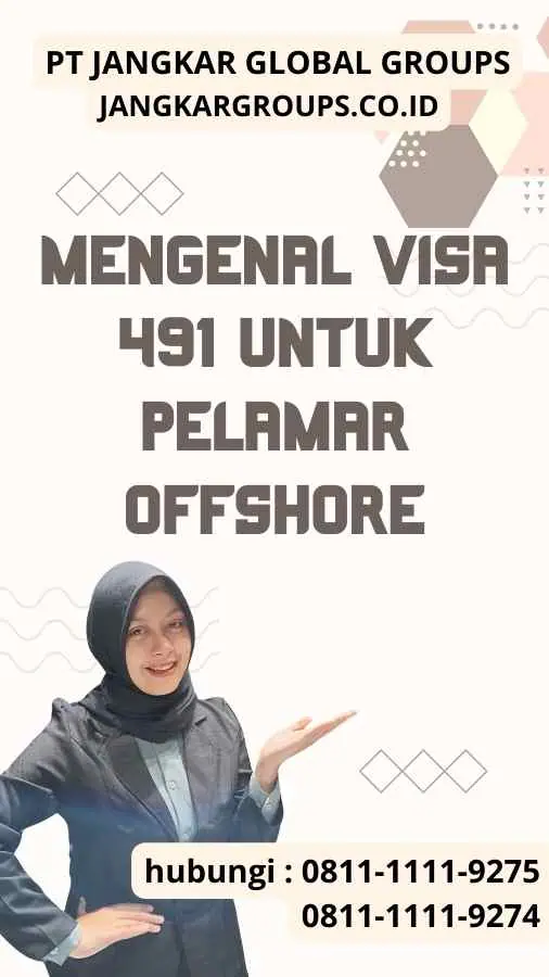 Mengenal Visa 491 untuk Pelamar Offshore