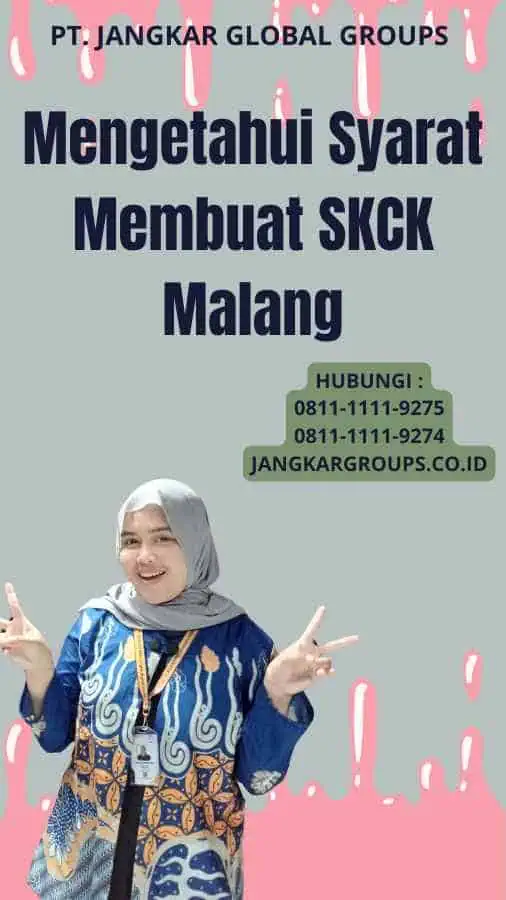 Mengetahui Syarat Membuat SKCK Malang