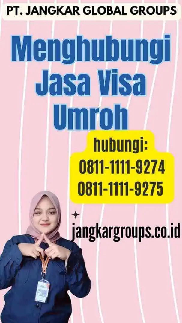 Menghubungi Jasa Visa Umroh