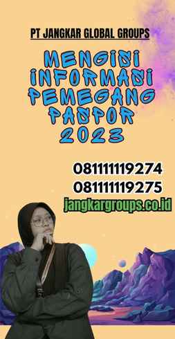 Mengisi Informasi Pemegang Paspor 2023