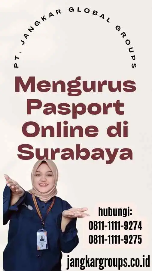 Mengurus Pasport Online di Surabaya