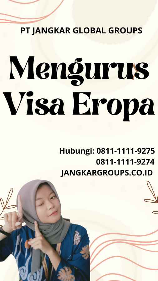 Mengurus Visa Eropa