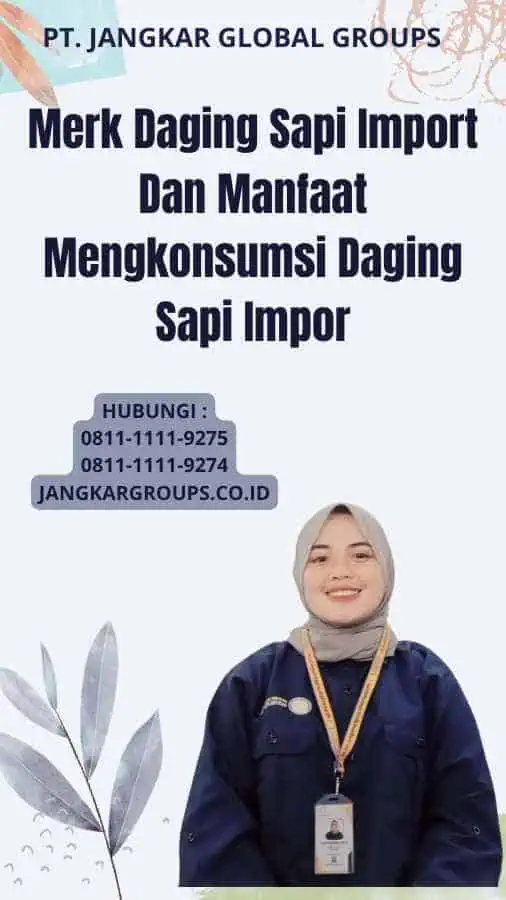 Merk Daging Sapi Import Dan Manfaat Mengkonsumsi Daging Sapi Impor