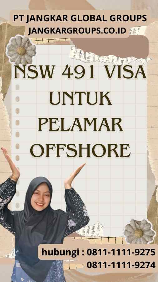 NSW 491 Visa untuk Pelamar Offshore