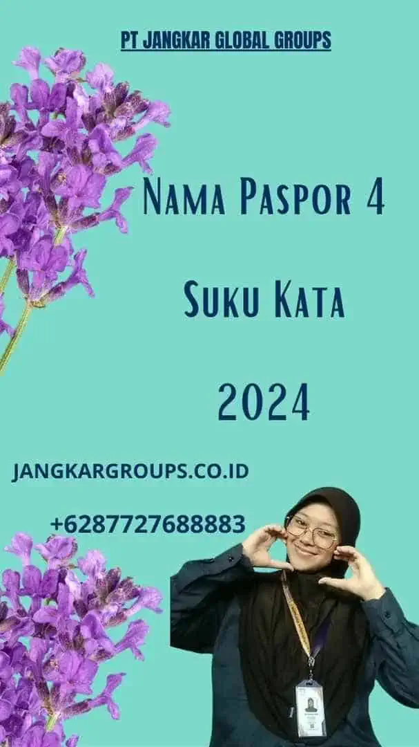 Nama Paspor 4 Suku Kata 2024