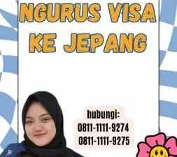 Ngurus Visa Ke Jepang