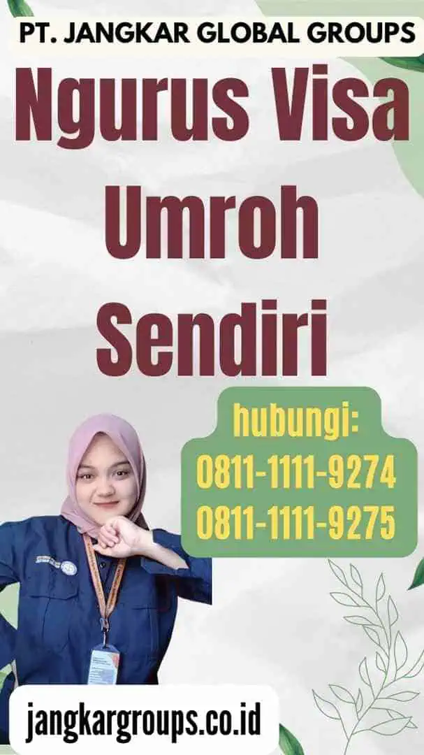 Ngurus Visa Umroh Sendiri