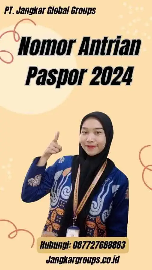 Nomor Antrian Paspor 2024