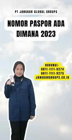 Nomor Paspor Ada Dimana 2023