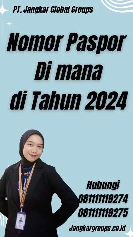 Nomor Paspor Di mana di Tahun 2024