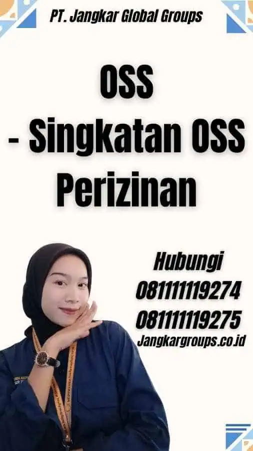 OSS - Singkatan OSS Perizinan