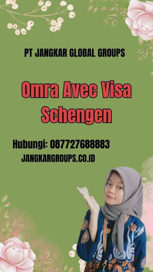 Omra Avec Visa Schengen