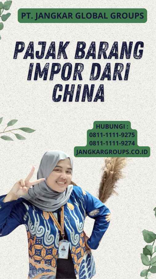 Pajak Barang Impor Dari China