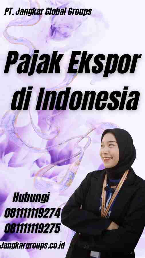 Pajak Ekspor di Indonesia