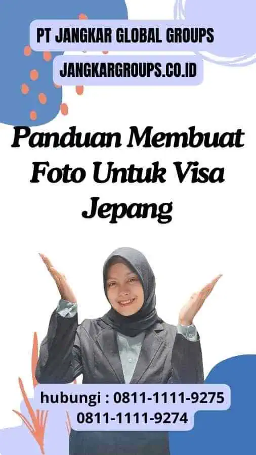 Panduan Membuat Foto Untuk Visa Jepang