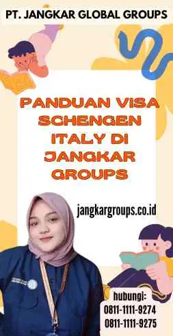 Panduan Visa Schengen Italy di Jangkar Groups