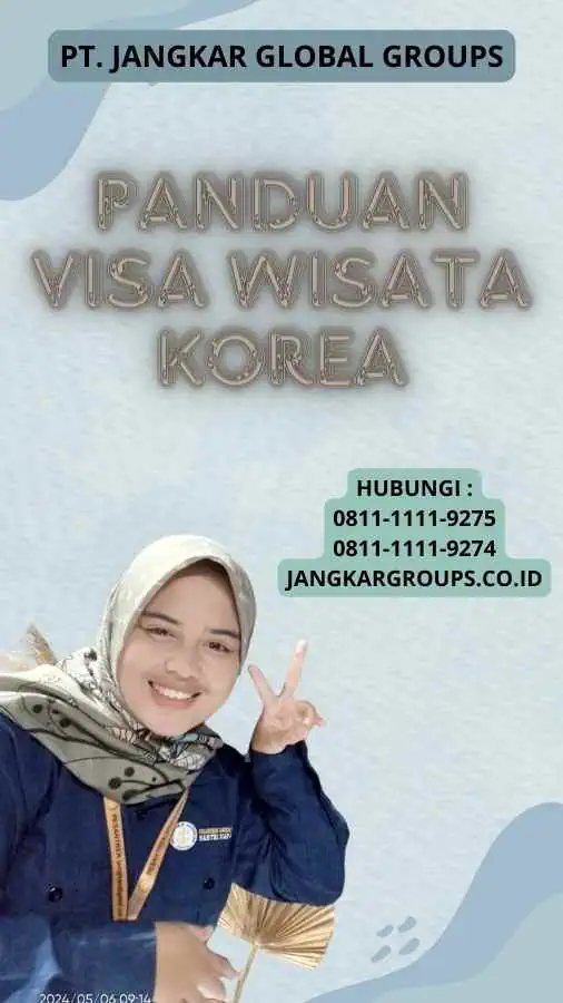 Panduan Visa Wisata Korea