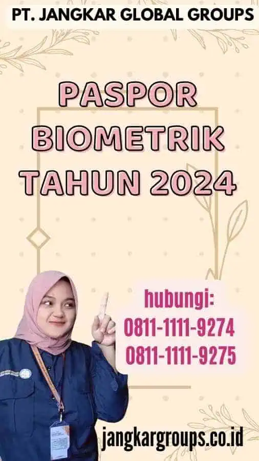 Paspor Biometrik Tahun 2024