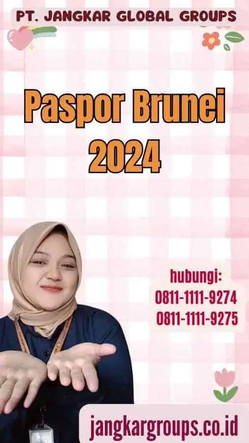 Paspor Brunei 2024