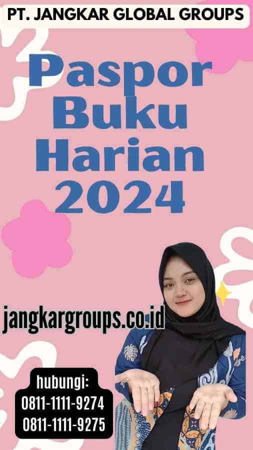 Paspor Buku Harian 2024