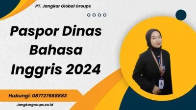 Paspor Dinas Bahasa Inggris 2024