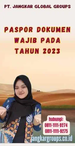 Paspor Dokumen Wajib pada Tahun 2023