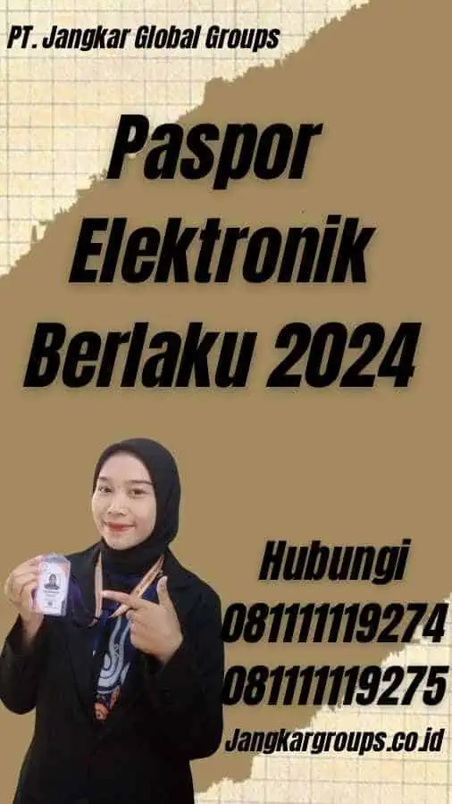 Paspor Elektronik Berlaku 2024