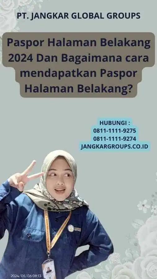 Paspor Halaman Belakang 2024 Dan Bagaimana cara mendapatkan Paspor Halaman Belakang?