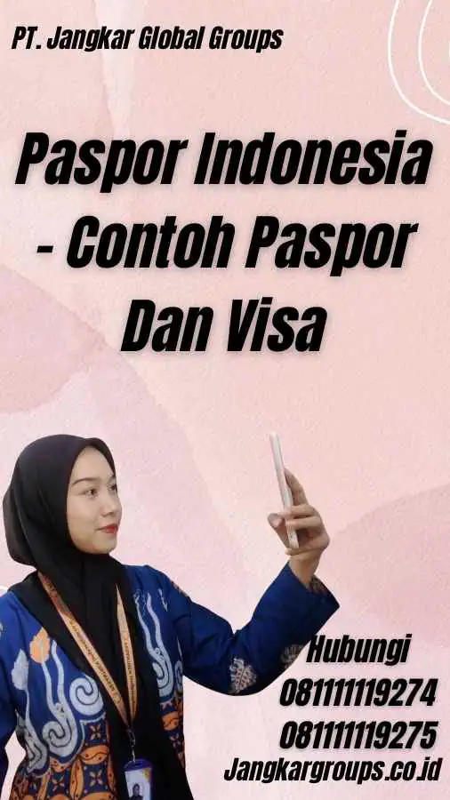 Paspor Indonesia - Contoh Paspor Dan Visa