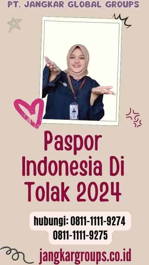 Paspor Indonesia Di Tolak 2024