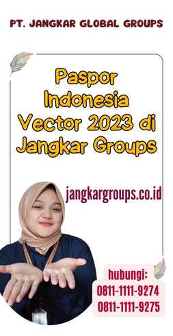 Paspor Indonesia Vector 2023 di Jangkar Groups