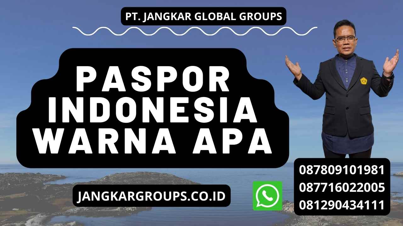 Paspor Indonesia Warna Apa