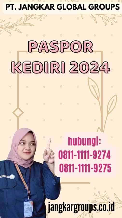 Paspor Kediri 2024