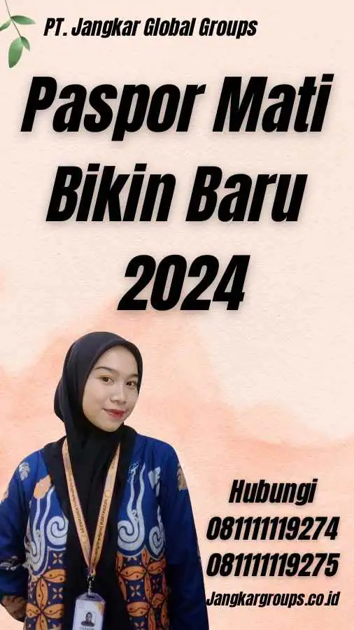 Paspor Mati Bikin Baru 2024