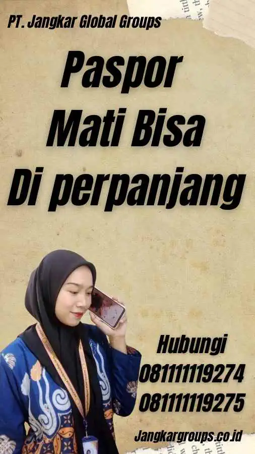 Paspor Mati Bisa Di perpanjang