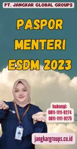 Paspor Menteri ESDM 2023